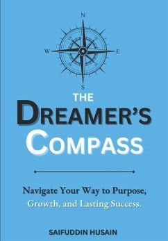 The Dreamer's Compass - Husain, Saifuddin