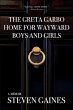 The Greta Garbo Home for Wayward Boys... - Bild 1