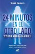 24 Minutos En El Otro Lado / 24 Minutes... - Bild 1