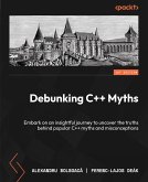 Debunking C++ Myths