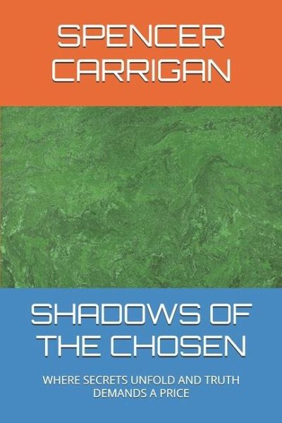 Shadows of the Chosen Shadows of the Chosen