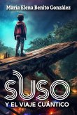 Suso y el viaje cuántico