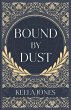 Bound By Dust - Bild 1