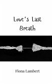 Love's Last Breath