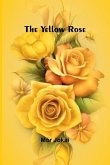 The Yellow Rose The Yellow Rose