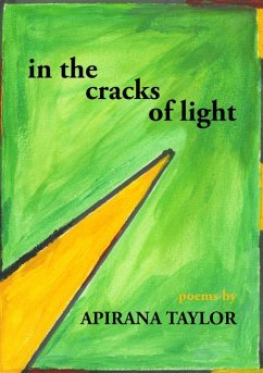 In the Cracks of Light - Taylor, Apirana