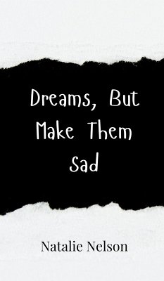 Cover Dreams, But Make Them Sad