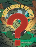 There's a Girebra in the Forest There's a Girebra in the Forest