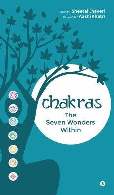 Chakras - Sheetal Jhaveri; Aashi Khatri