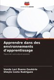 Apprendre dans des environnements d'apprentissage