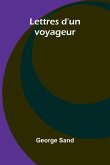 Lettres d'un voyageur