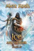 Ice and Thunder (Loner Book #7)