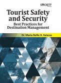 Tourist Safety and Security: Best Practices for Destination Management
