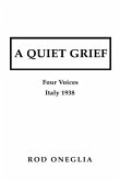 A Quiet Grief A Quiet Grief
