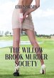 The Willow Brook Murder Society - Bild 1