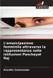 L'emancipazione femminile attraverso la... - Bild 1