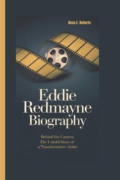 Eddie Redmayne Biography - E Roberts, Rena