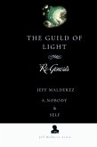 The Guild of Light The Guild of Light