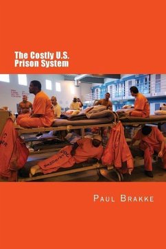Cover The Costly U. S. Prison System