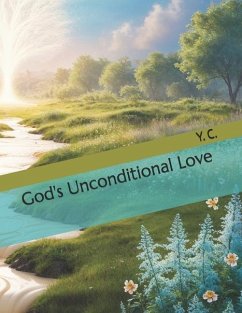 God's Unconditional Love - C, Y.