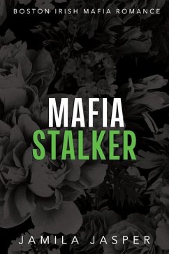 Mafia Stalker - Jasper, Jamila