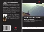 A cultural matrix and the green economy