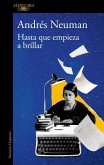Hasta que empiece a brillar Hasta que empiece a brillar