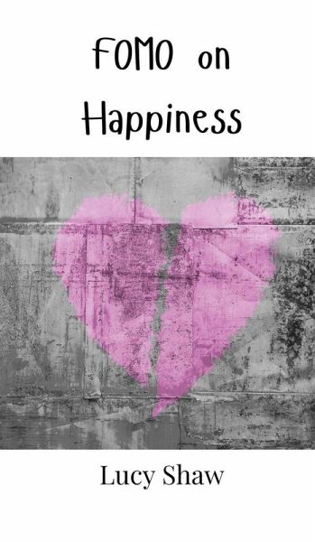 FOMO on Happiness