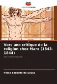 Vers une critique de la religion chez Marx (1843-1844)
