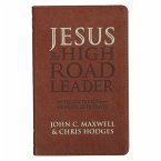 Jesus the High Road Leader