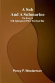 A Sub and a Submarine A Sub and a Submarine