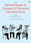 Hybrid Music in Carnatic and Western Classical Style