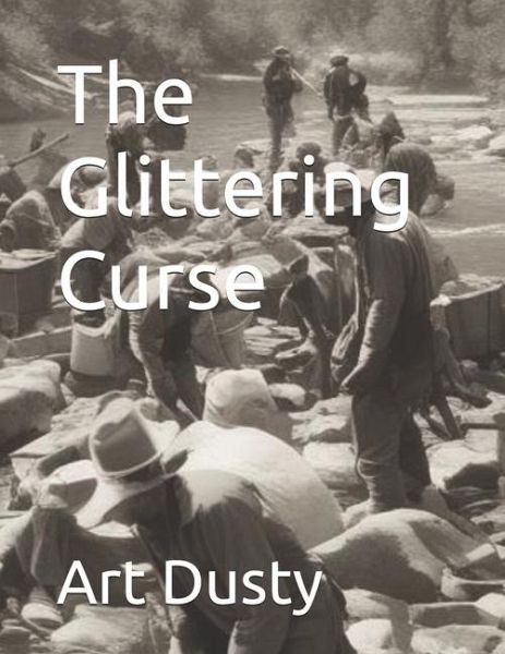 The Glittering Curse The Glittering Curse