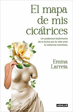 Cover El Mapa de MIS Cicatrices / A Map of My Scars
