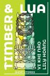 Timber and Lua - Bild 1