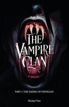 The Vampire Clan, Part 1 - Veto, Michael