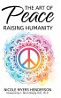 The Art Of Peace - Raising Humanity - Bild 1