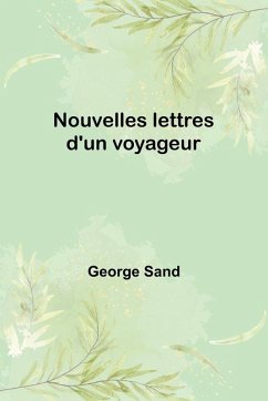 Cover Nouvelles lettres d'un voyageur