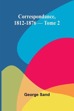 Cover Correspondance, 1812-1876 - Tome 2
