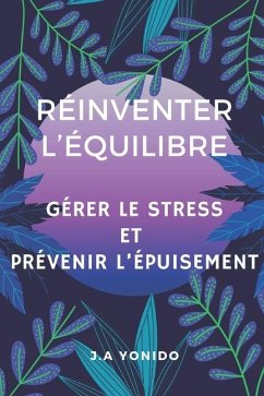 Réinventer l'équilibre - J a, Yonido