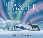 Dasher and the Polar Bear Dasher and the Polar Bear