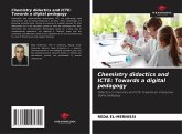 Chemistry didactics and ICTE: Towards a digital pedagogy Chemistry didactics and ICTE: Towards a digital pedagogy