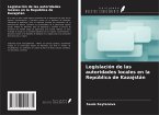 Legislación de las autoridades locales en la República de Kazajstán