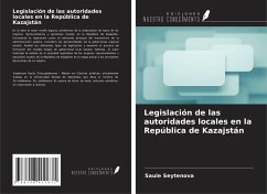 Cover Legislación de las autoridades locales en la República de Kazajstán