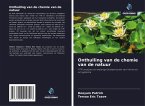 Onthulling van de chemie van de natuur Onthulling van de chemie van de natuur