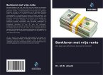 Bankieren met vrije rente