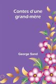 Contes d'une grand-mère Contes d'une grand-mère