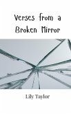 Verses from a Broken Mirror