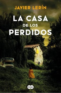 Cover La Casa de Los Perdidos / The House of Those Lost