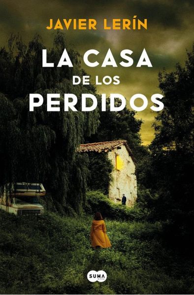 La Casa de Los Perdidos / The House of Those Lost